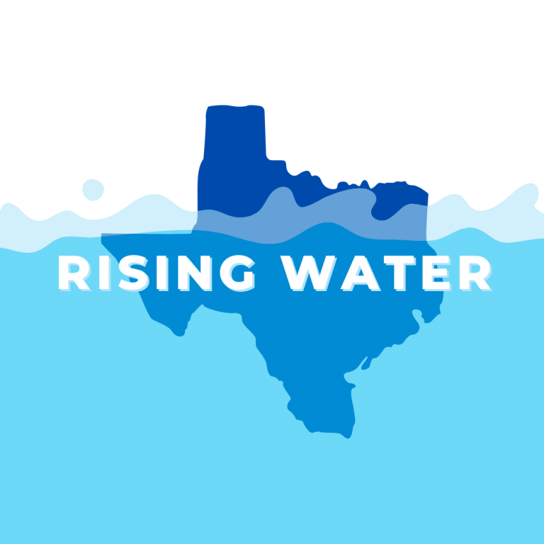 An image od the state of Texas sinking under water with superimposed text "Rising Water"